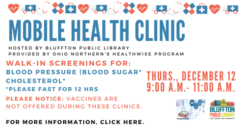 Mobile Health Clinic:  The next Mobile Health Clinic IS CANCELLED.