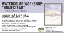 Watercolor Workshop - Homestead Watercolor Workshop - Homestead