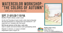 Watercolor Workshop: Colors of Autumn Watercolor Workshop: Colors of Autumn