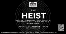 The Heist (Grades 6-12) The Heist (Grades 6-12)