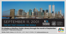 9/11 Memorial Poster Exhibition will be displayed at the library through the month of September. 9/11 Memorial flyer with image of the Twin Towers