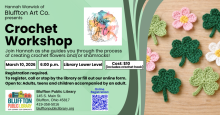 Crochet Workshop: Flowers and Shamrocks